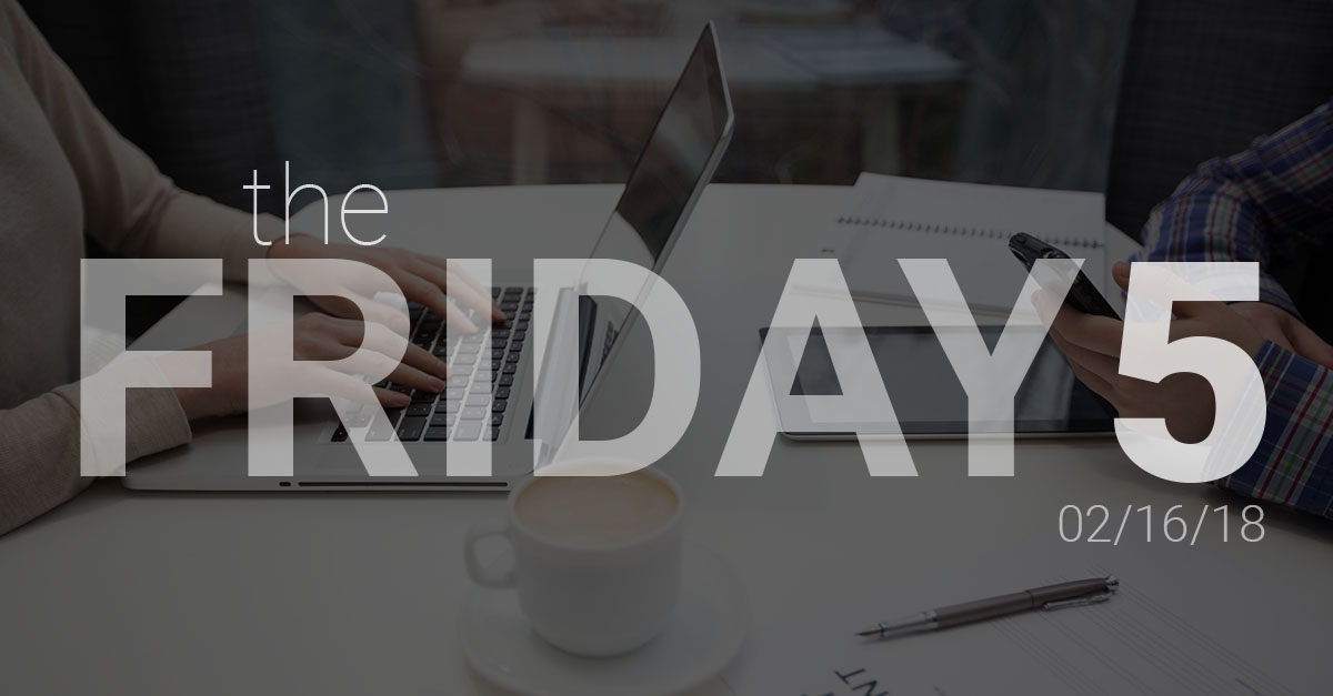 Friday Favorites: 5 MarTech Articles You Don’t Want To Miss