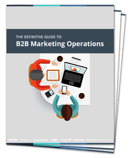 The Definitive Guide to B2B Marketing Operations - Tealium