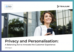 Tealium x Meta 'Privacy & Personalisation' Report